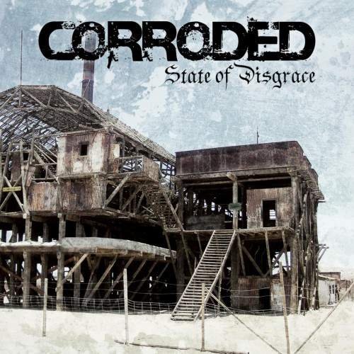 Corroded - Discography (2009-2019)