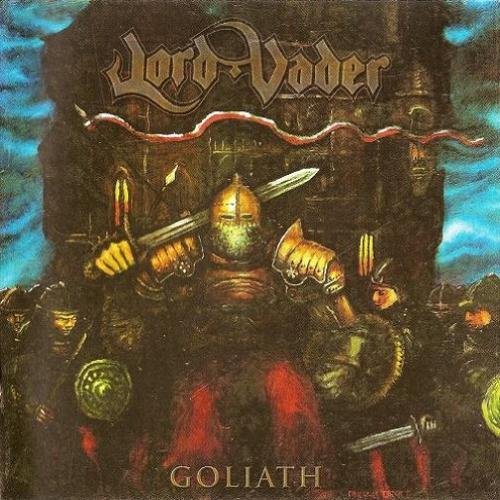 Lord Vader - Goliath (2001)