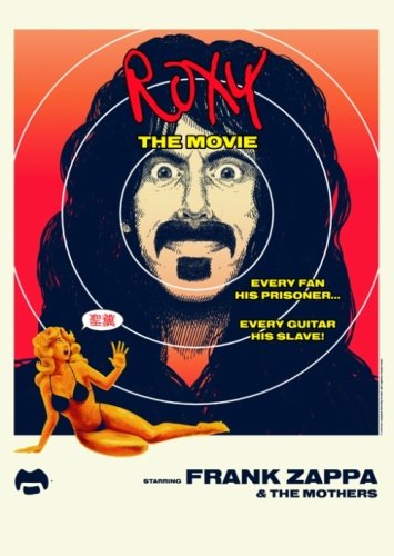 Frank Zappa & The Mothers - Roxy The Movie (1973)