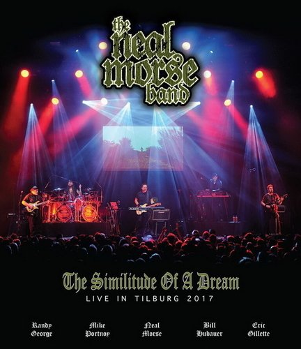 The Neal Morse Band - The Similitude Of A Dream. Live In Tilburg (2017/2018)