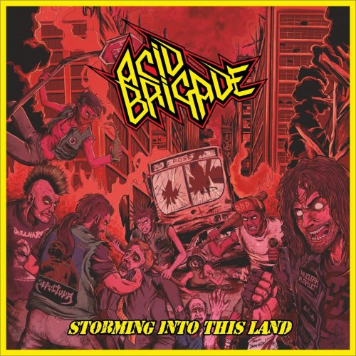 Acid Brigade - Storming Into This Land (2019)