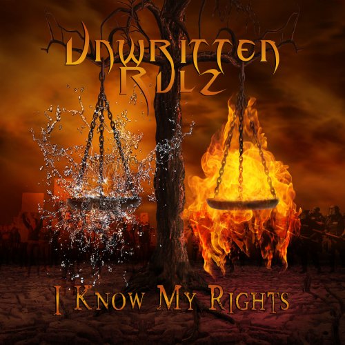 Unwritten Rulz - I Know My Rights (2019)
