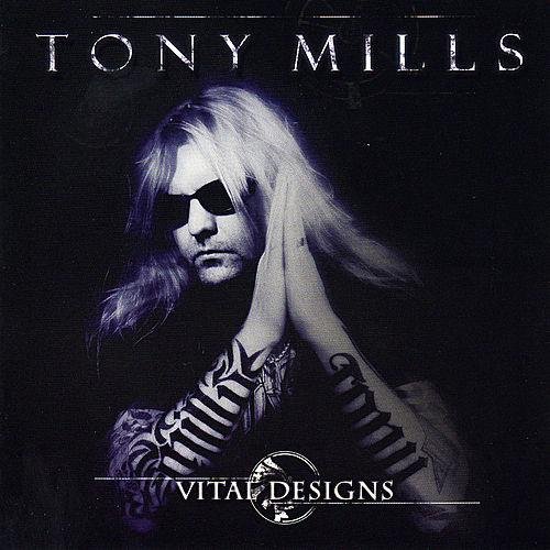 Tony Mills - Vital Designs (2008)