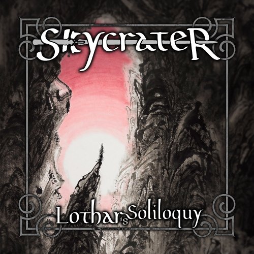Skycrater - Lothar's Soliloquy (2019)