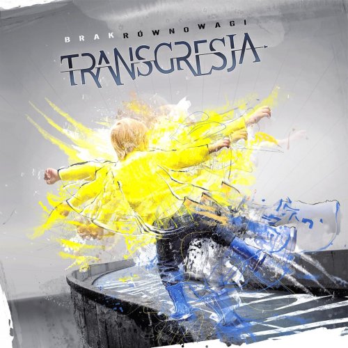 Transgresja - Brak R&#243;wnowagi (2019)