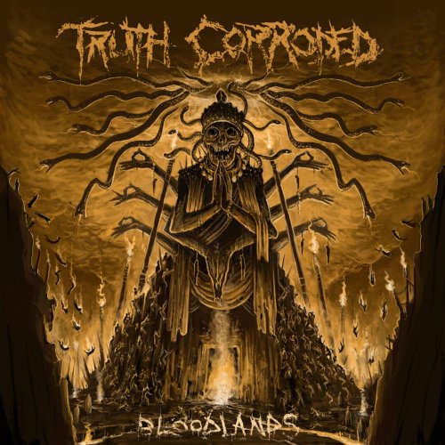 Truth Corroded - Bloodlands (2019)