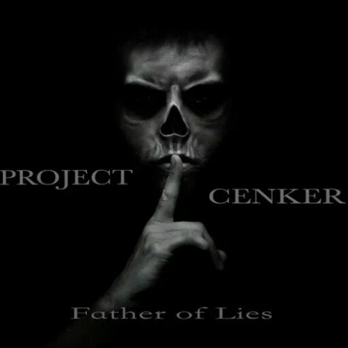 Project Cenker - Father of Lies (2019)