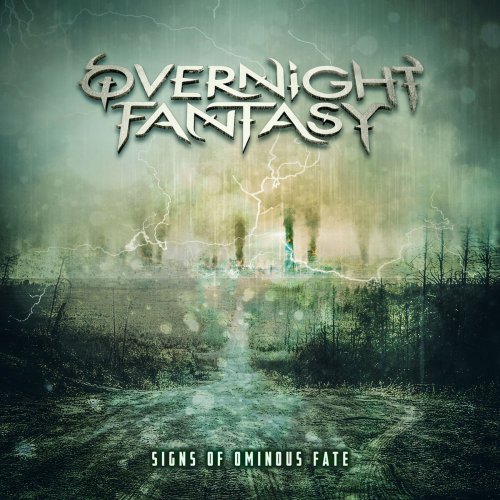 Overnight Fantasy - Signs Of Ominous Fate (2019)