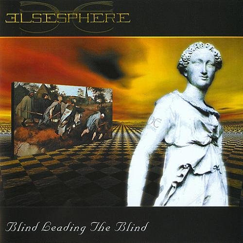 Elsesphere - Blind Leading The Blind (2002)
