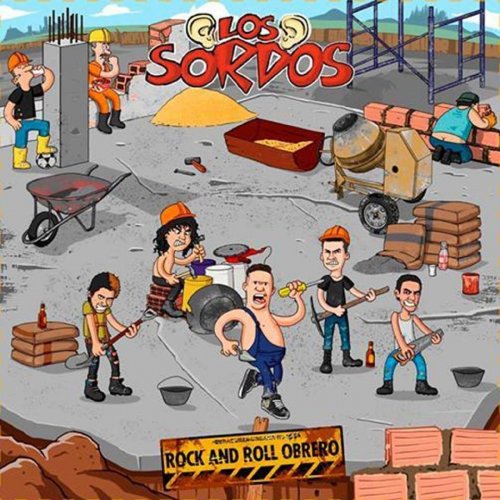 Los Sordos - Rock and Roll Obrero (2019)