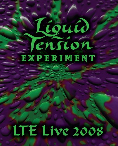 Liquid Tension Experiment - Live In L.A. & Live In N.Y.C. (2008)