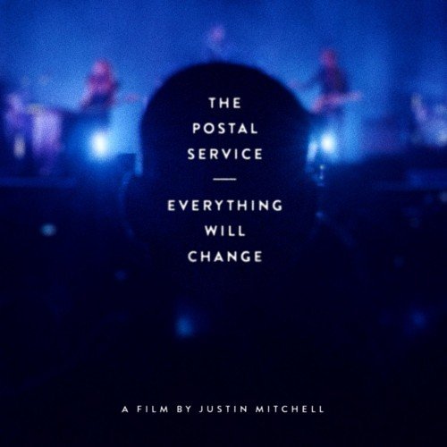 The Postal Service - Everything Will Change (2013)