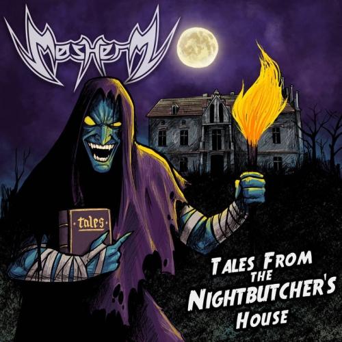 Mosherz - Tales from the Nightbutcher's House (2018)