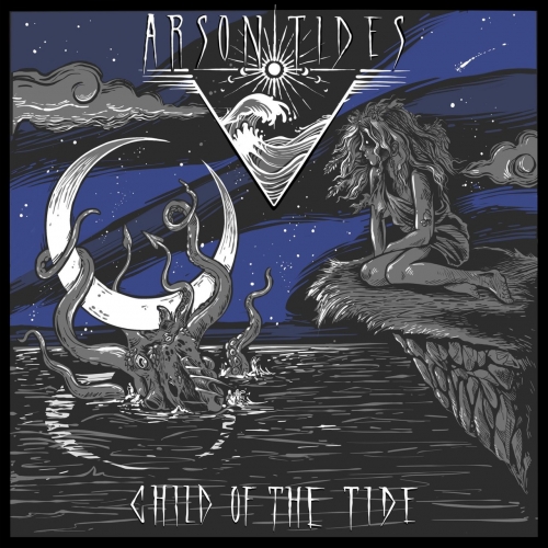 Arson Tides - Child of the Tide (EP) (2019)