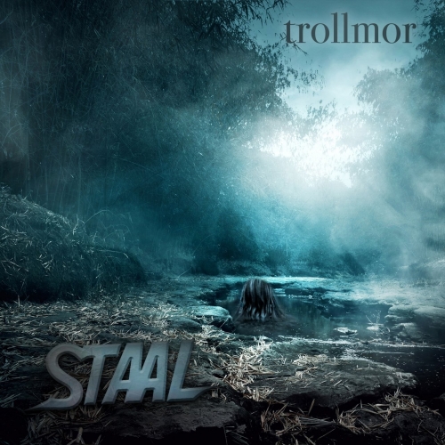 Staal - Trollmor (EP) (2019)