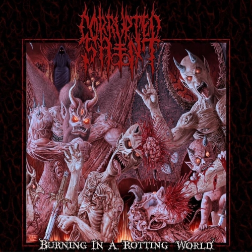 Corrupted Saint - Burning in a Rotting World (EP) (2019)