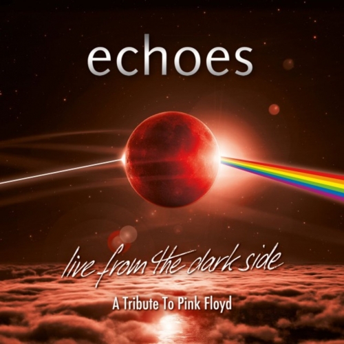 Echoes - Live from the Dark Side (2019)
