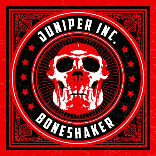 Juniper Inc. - Boneshaker (2019)