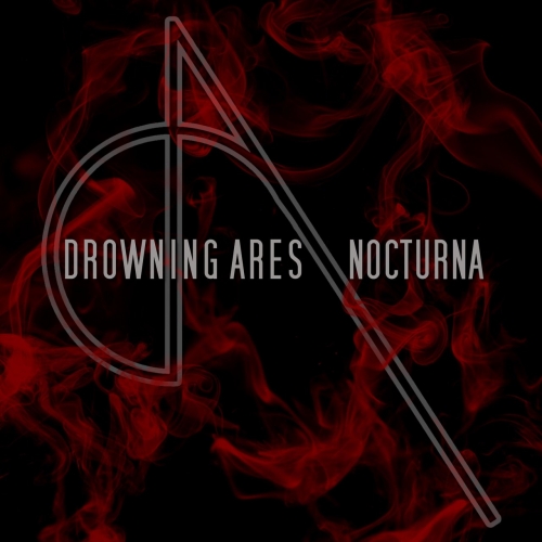 Drowning Ares - Nocturna (EP) (2019)