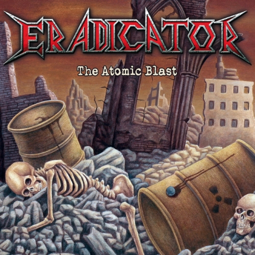 Eradicator - The Atomic Blast (2019)