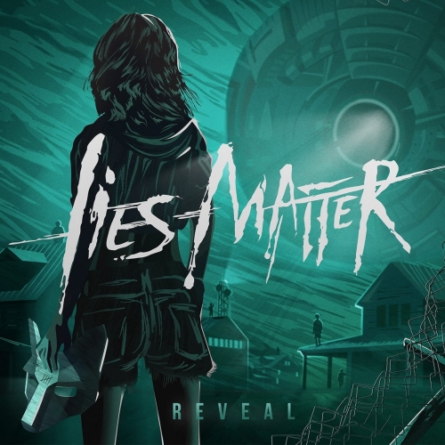Lies Matter - Reveal (EP) (2019)