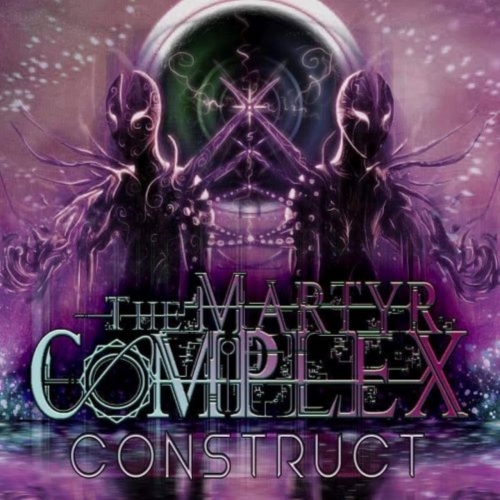 The Martyr Complex - Construct (EP) (2019)