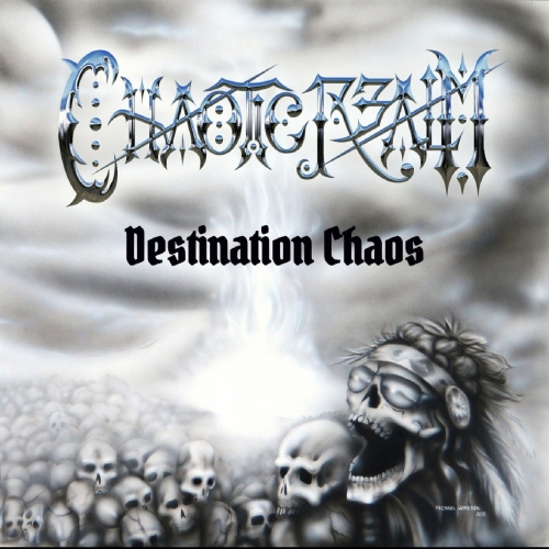 Chaotic Realm - Destination Chaos (2019)