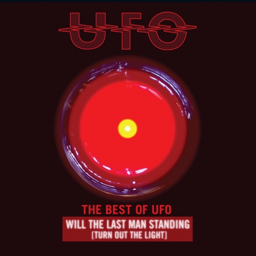 UFO - Will the Last Man Standing (Turn Out the Light): The Best of UFO (2019)