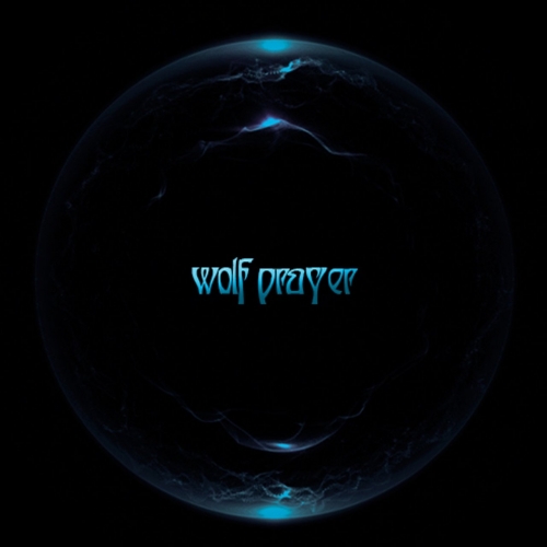Wolf Prayer - Wolf Prayer (EP) (2019)