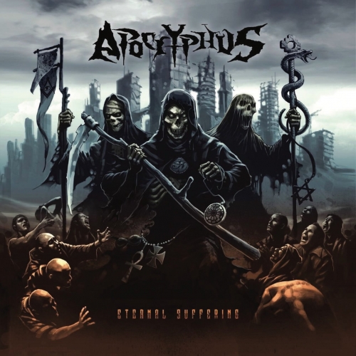 Apocryphus - Eternal Suffering (2019)