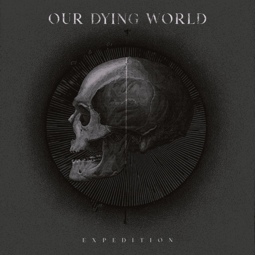Our Dying World - Expedition (EP) (2019)