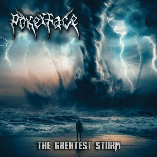 Pokerface - The Greatest Storm (EP) (2019)