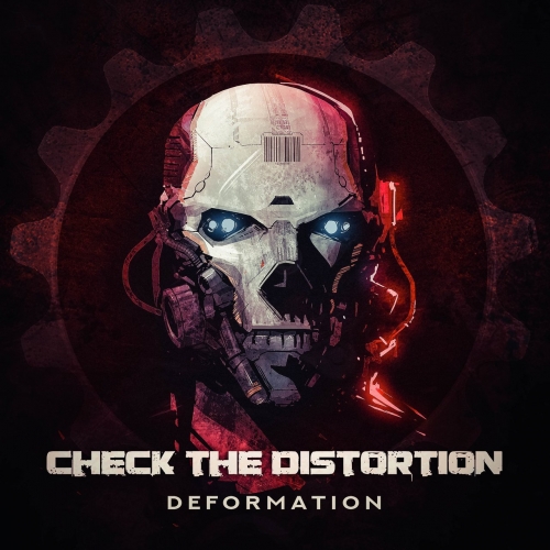 Check The Distortion - Deformation (2019)