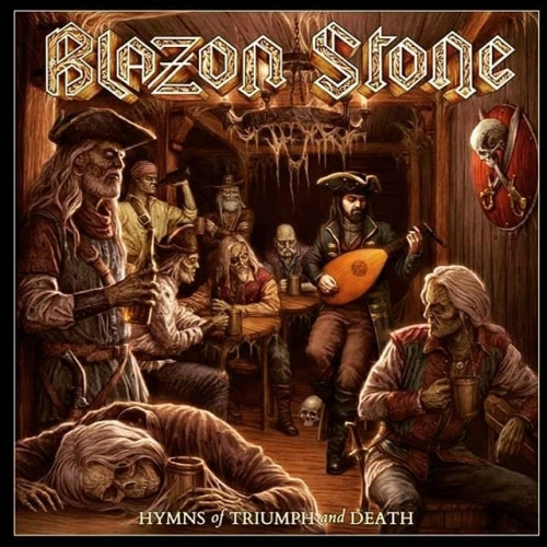 Blazon Stone - Hymns of Triumph and Death (2019)