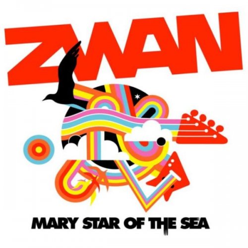 Zwan - Mary Star Of The Sea (2003)