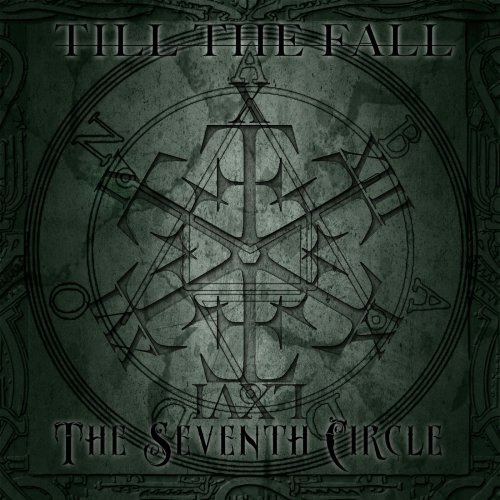Till The Fall - The Seventh Circle (2019)