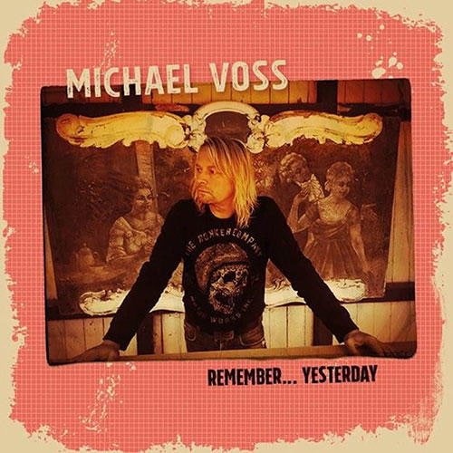 Michael Voss  Remember Yesterday (2018)