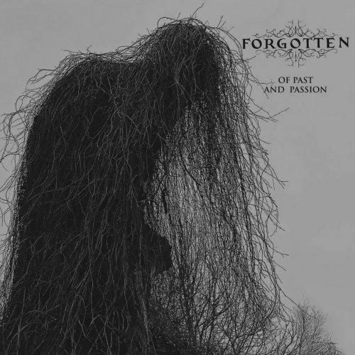 Forgotten - Of Past And Passion (2019)