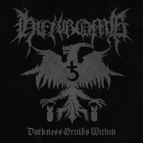Hellbomb - Darkness Grinds Within (2019)
