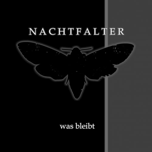 Nachtfalter - Was Bleibt (2019)