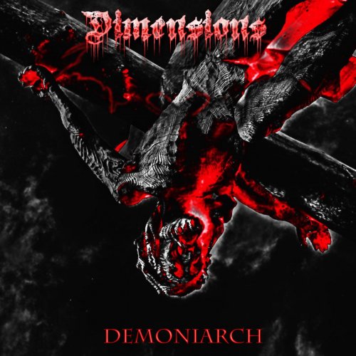 Dimensions - Demoniarch (2019)