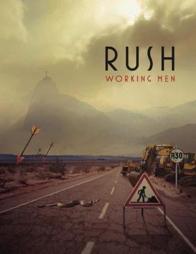 Rush - Working Men (2009)