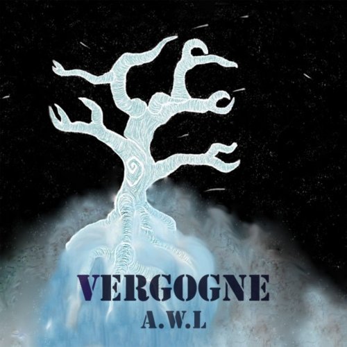 Vergogne - A.W.L (2019)