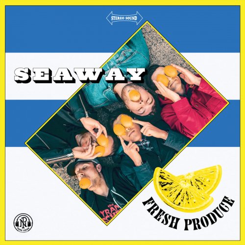 Seaway - Fresh Produce (2019)