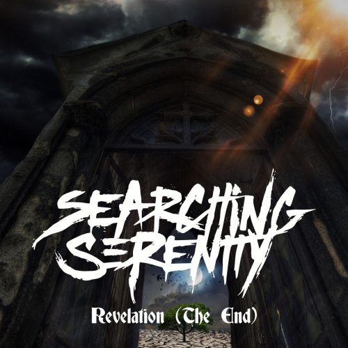 Searching Serenity - Revelation (The End) (2019)