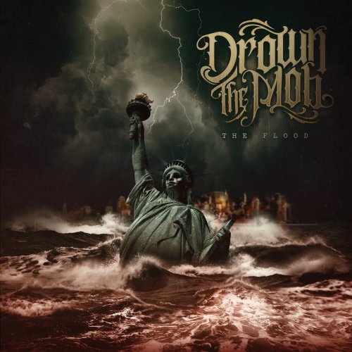 Drown the Mob - The Flood (EP) (2019)