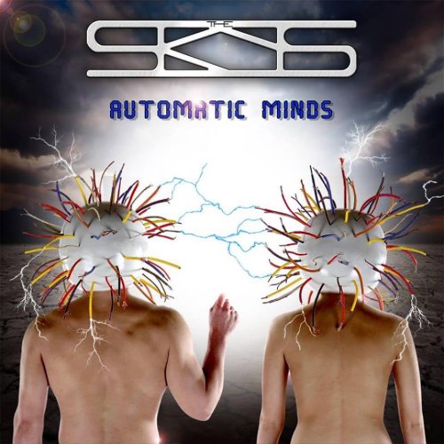 The Skys - Automatic Minds (2019)