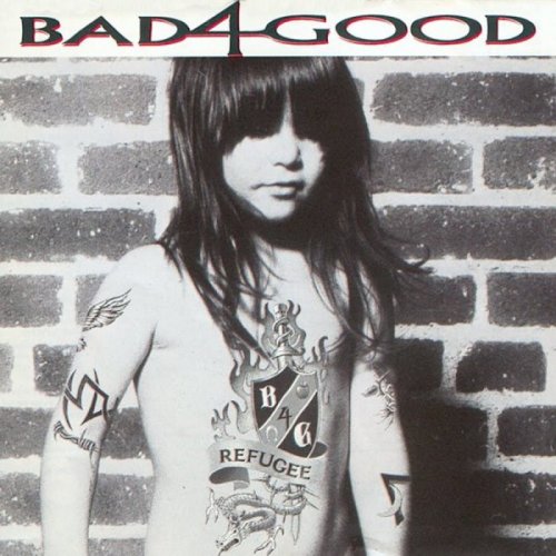 Bad 4 Good - Refugee (1992)