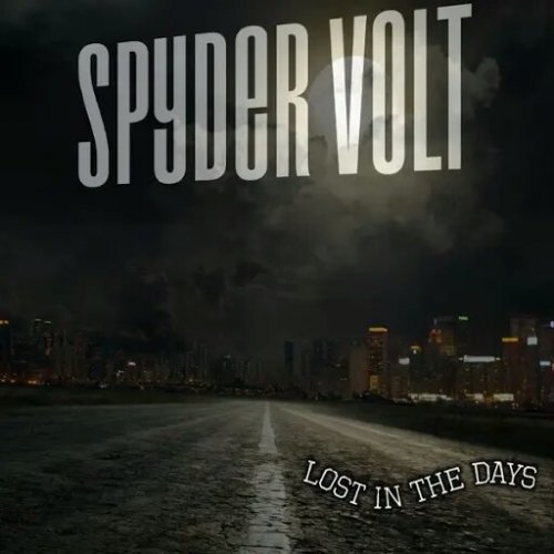 Spyder Volt - Lost in the Days (2019)