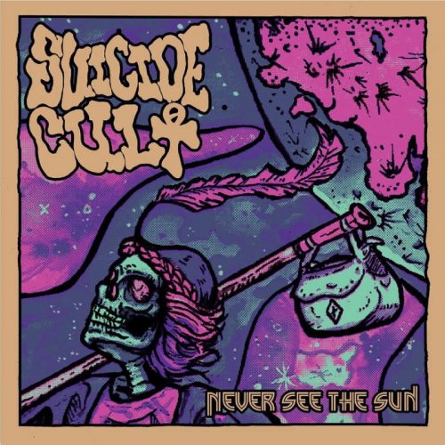 Suicide Cult - Never See The Sun (2019)